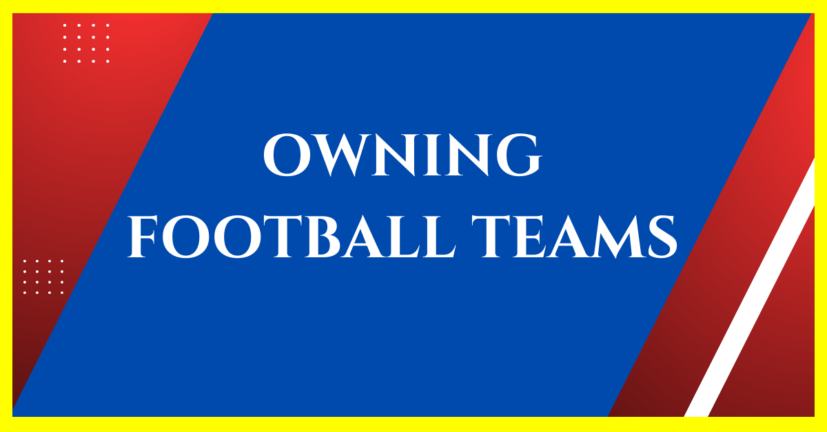 is-owning-a-football-team-profitable